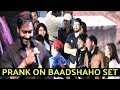 Ajay Devgan Played Prank On Baadshaho Team