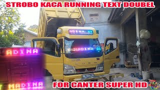 STROBO KACA RUNNING TEXT FOR CANTER SUPER HD