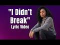 I Didn T Break Aveloria Faith Official Lyric Video mp3