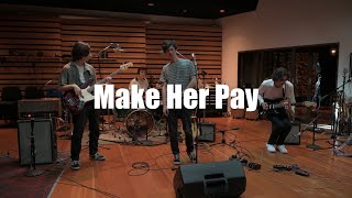 Thai Food - Make Her Pay (Live at 25th Street Recording)