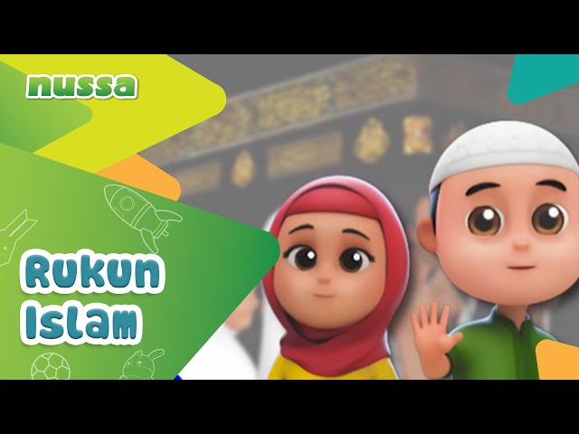 NUSSA : RUKUN ISLAM class=