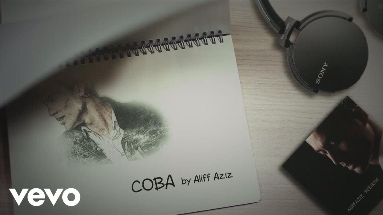 Aliff Aziz Coba Lyric Video Youtube