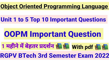 Object Oriented Programming Methodology || OOPM RGPV BTech 3rd semester Most Important Question 2022