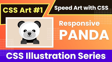 CSS Art - Creating a Responsive Panda/Teddy Illustration with HTML & Pure CSS3 | CSS Art #1 #CSSArt