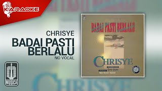 Chrisye - Badai Pasti Berlalu Karaoke - No Vocal