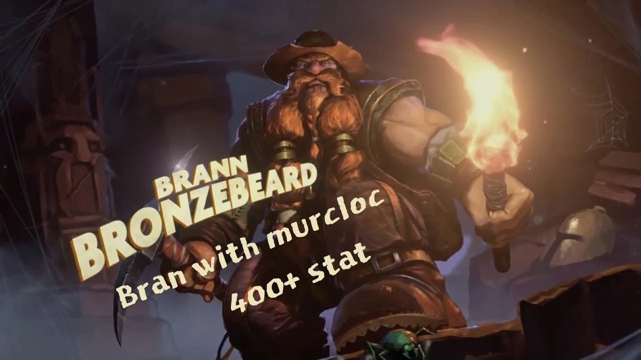 Bran with murloc 400  +stat