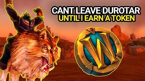 I Cant Leave Durotar Until I Earn a Wow Token | Episode 1 - A WoW Token Challenge