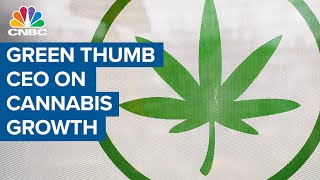 Green Thumb CEO on cannabis growth: Consumer demand is high