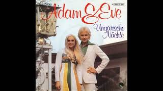 Watch Adam  Eve Ungarische Nachte video