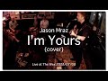 Im yours  jason mraz cover