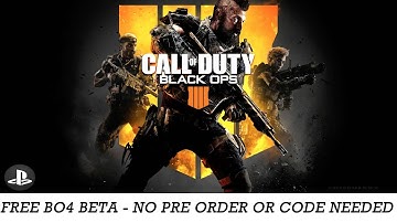 How To Get Black Ops 4 Beta - PS4 & XBOX ONE - (NO Codes, NO Pre-Order) - Now Patched