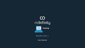 mdInfinity Desktop 2020 5 & 2021 1 Update
