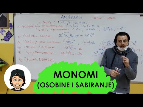 MONOMI (OSOBINE I SABIRANJE)