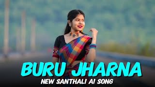 Buru Jharna // New Santhali Video 2026 // Santhali Ai Cover Song // Santhali Ai  