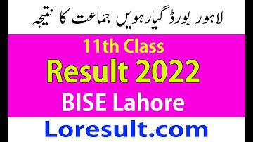 11th Class Result 2022 BISE Lahore Board