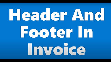 Header And Footer in Invoice || Tally Customization || TDL Files