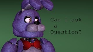 (SFM SHORT) Can I ask a question?