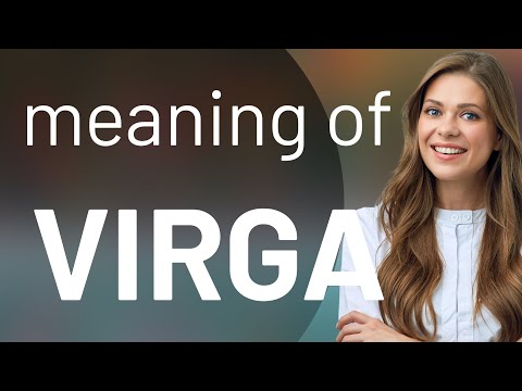 Virga — VIRGA definition