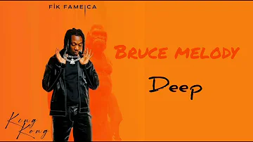 Fik Fameica & Bruce Melody - Deep ( official audio ) [ King Kong Album ]