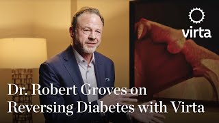 Dr. Robert Groves on Reversing Diabetes with Virta