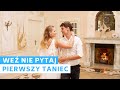 Paweł Domagała - Weź nie pytaj | Wedding Dance Choreography