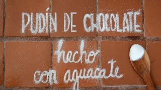 PUDÍN DE CHOCOLATE | VEGANO Y SIN AZUCAR