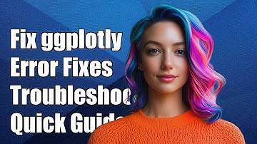 Fixing ggplotly Error: 