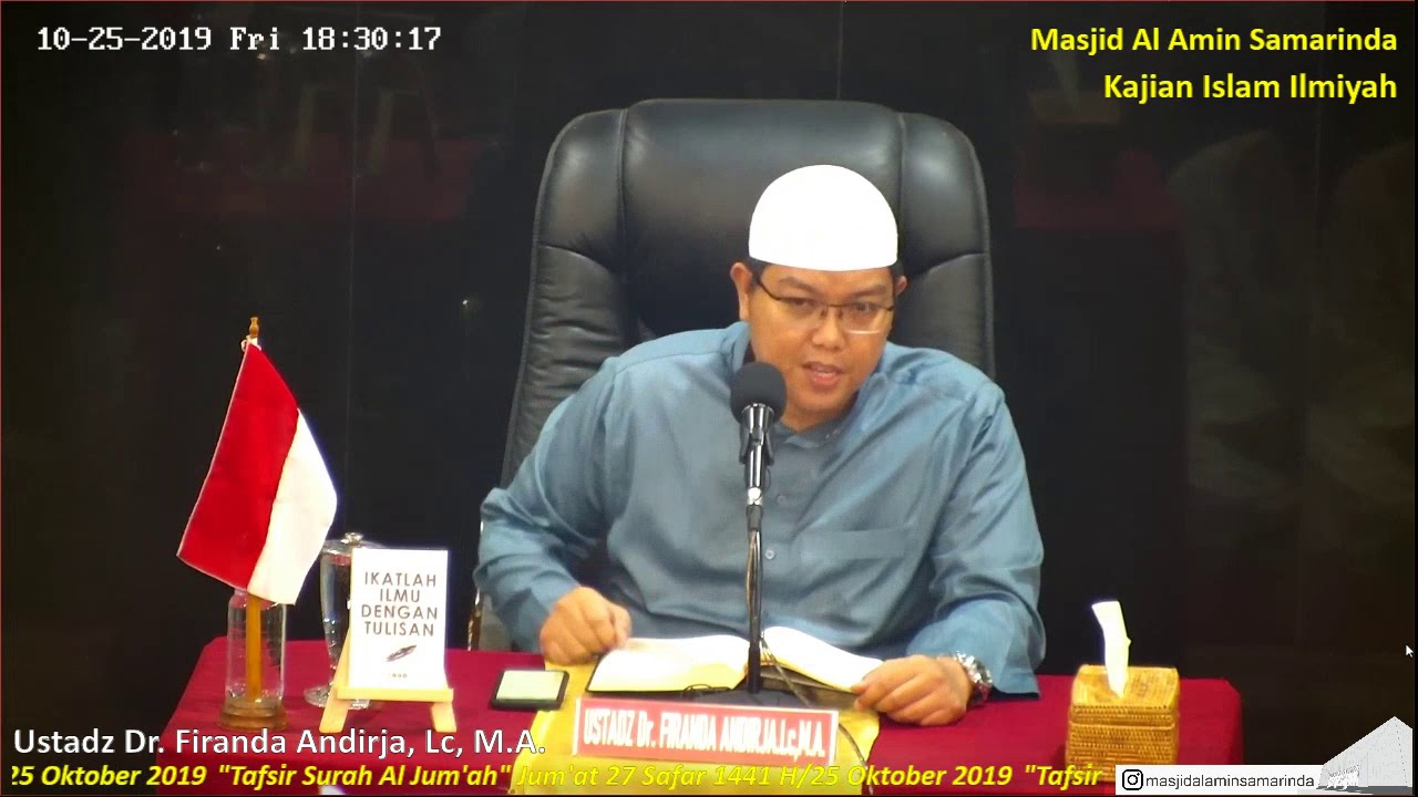 Kajian Islam Ilmiyah | Tafsir Surah Al Jum'ah | Ustadz Dr. Firanda Andirja, Lc. M.A.