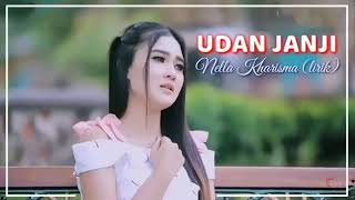 Nella Kharisma -  Udan Janji