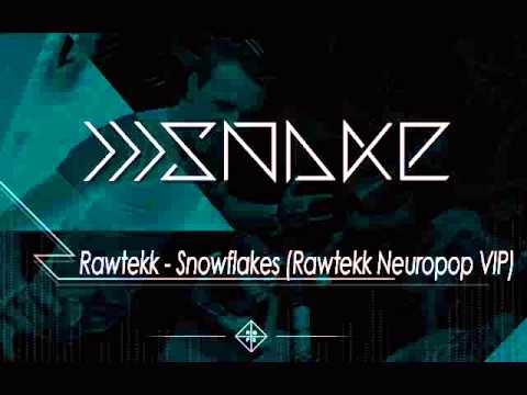 liquidy Rawtekk - Snowflakes (Rawtekk Neuropop VIP)