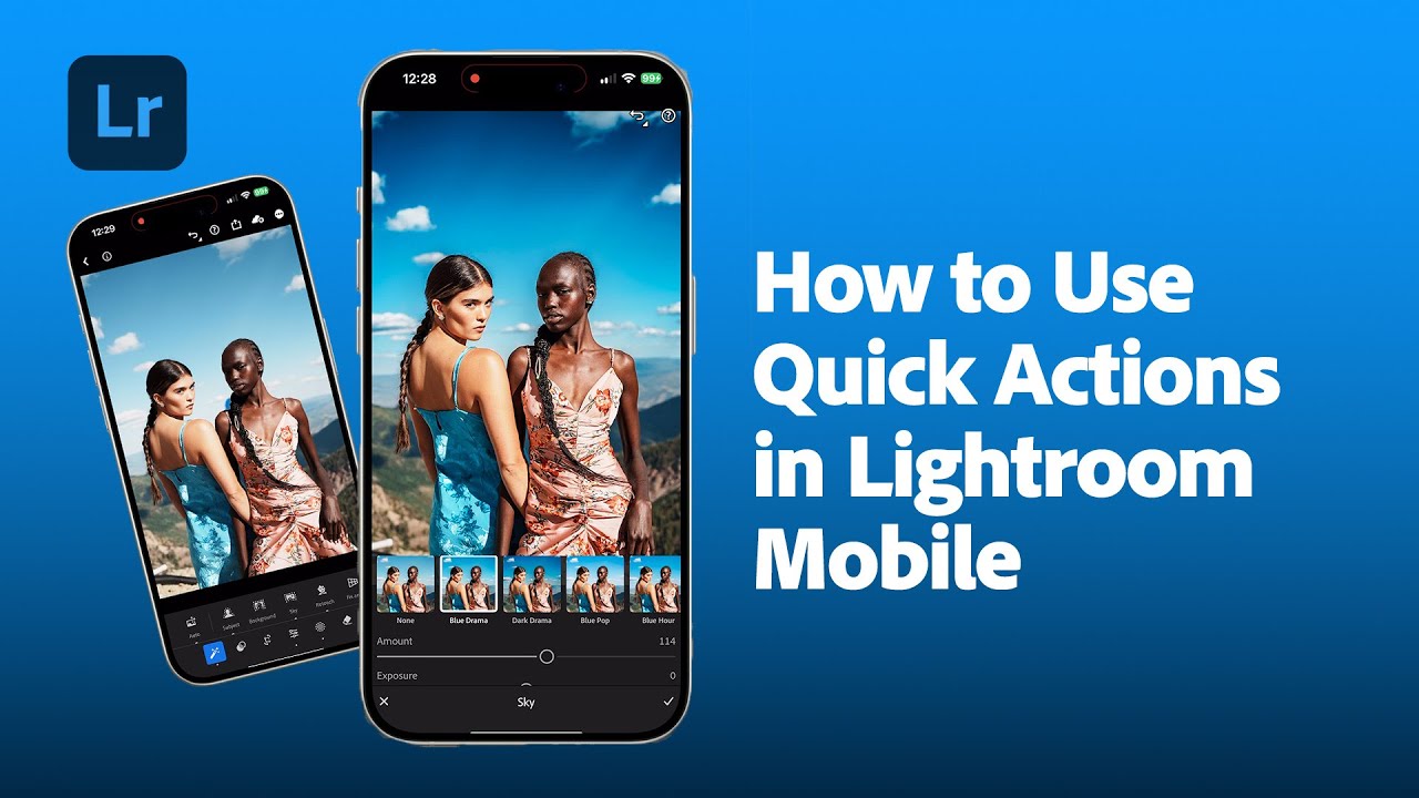 Fast, Pro-Level Edits in Seconds with Lightroom Mobile Quick Actions