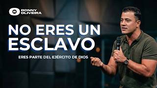 ¡NO ERES UN ESCLAVO, eres parte del ejército de Dios! | Profeta Ronny Oliveira