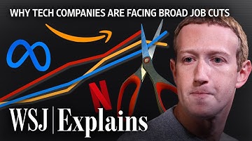 Amazon, Netflix, Meta: Why Big Tech Is Facing Massive Layoffs | WSJ