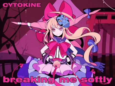 東方アレンジ CYTOKINE - breaking me softly (Vocal.絃鳥) 砕月