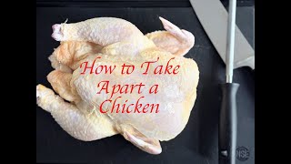 How to Take apart a Whole Chicken