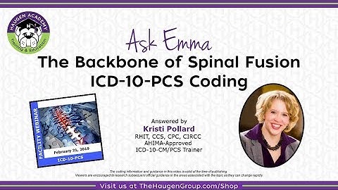 HCGTV: Medical Coding Tips - Coding Spinal Fusions in ICD-10-PCS