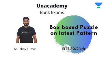 IBPS PO/Clerk | Box based Puzzle on latest Pattern | Reasoning | Anubhav Kumar