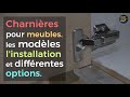 Les charnières invisibles pour meubles