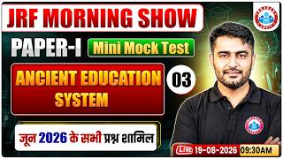 UGC NET 2026 Paper 1 Mock Test | UGC NET JRF Ancient Education System | Rohtash Sir