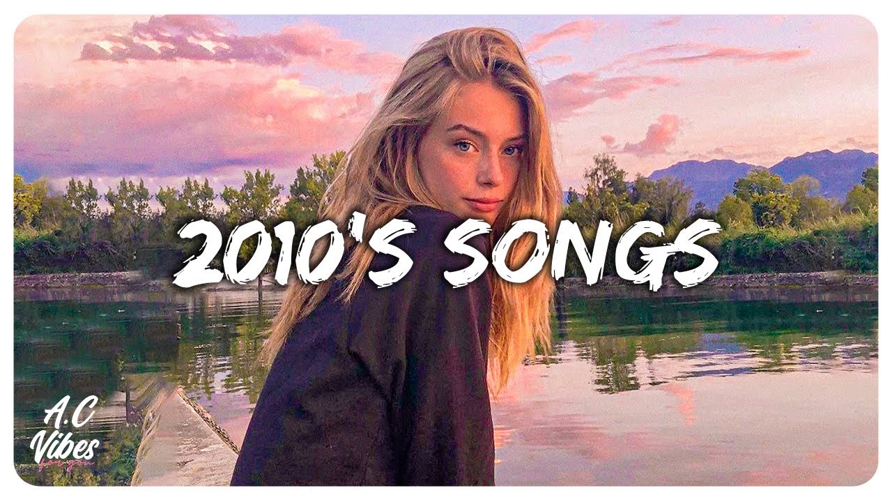 2010s songs to play on a late night summer road trip! YouTube