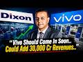 How Dixon Plans To Grow Despite Vivo Delays & Rising Competition | Dixon Mgmt Answers Key Questions