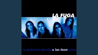 Video thumbnail of "La Fuga - P'aquí p'allá"