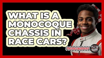 What Is A Monocoque Chassis In Race Cars? - The Racing Xpert
