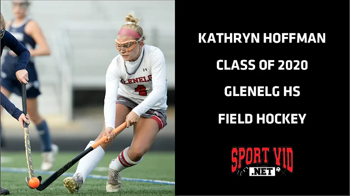 Kathryn Hoffman 2020 Field Hockey Recruiting Video