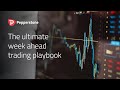 The ultimate week ahead trader playbook - 14-02-2020