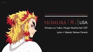 Lyrics + Vietsub | Homura - LiSA (Kimetsu no Yaiba Mugen Train OST)