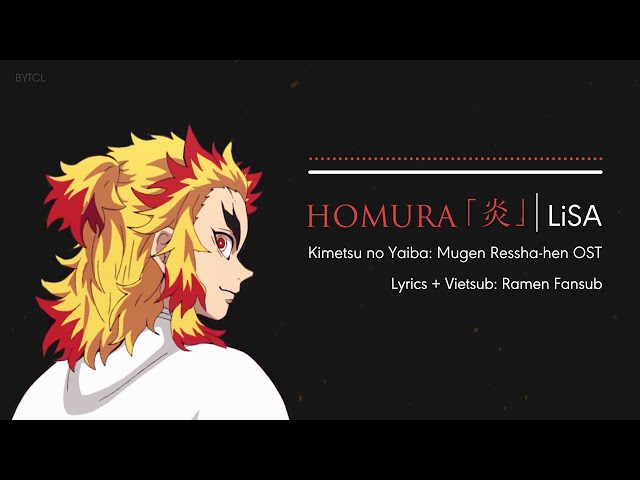 Lyrics + Vietsub | Homura - LiSA (Kimetsu no Yaiba Mugen Train OST) class=