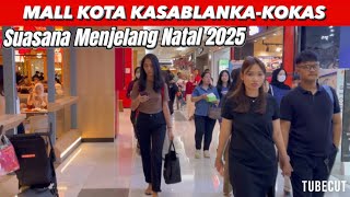 KASABLANKA CITY MALL (KOKAS) LATEST SITUATION WEEKEND VERY CROWDED #kotakasablanka #malljakarta #...