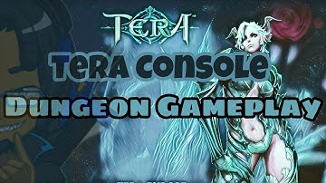 Tera Console - Dungeon Gameplay (Bastion of Lok)