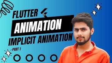 Mastering Flutter Implicit Animations: A Deep Dive into AnimatedContainer 🌟